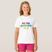 私を覚えていますか パドルTシャツ Tシャツ (正面フル)