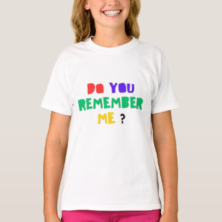 私を覚えていますか パドルTシャツ Tシャツ