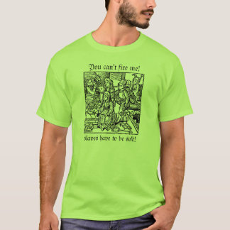 私を解雇できません! Tシャツ