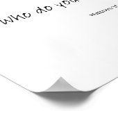 私を誰だと言うの？ ポスター (角)