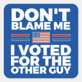 私を責めない – バイデン氏 スクエアシール (正面)