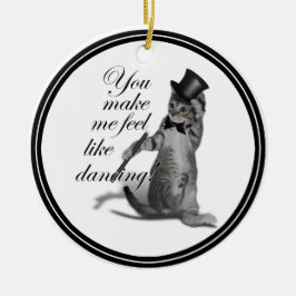 私を踊り感じのように！タップ踊り猫 セラミックオーナメント