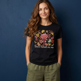 私を踏むな フェミニスト 中絶賛成派 Tシャツ