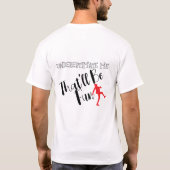 私を過小評価するおもしろいタイポグラフィ Tシャツ (裏面)