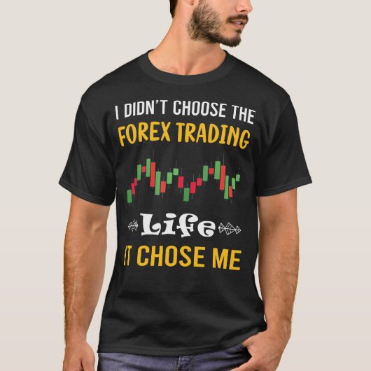 私を選んだ外国為替取引トレーダー Tシャツ (正面)