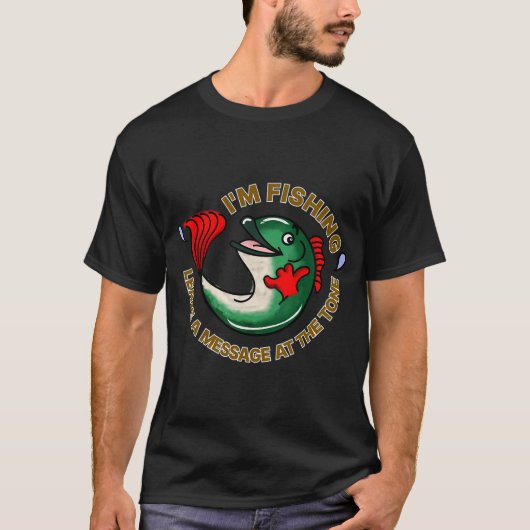 私を釣りバカと呼んで4 Tシャツ (正面)
