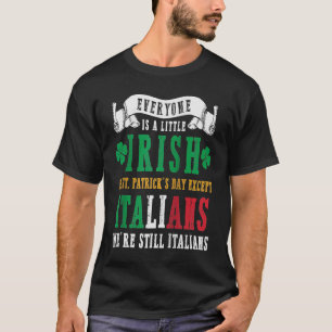 私を除けば誰もがSt patricksで少しアイルランド語を話す Tシャツ