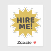 私を雇え!雇用又は中小企業 シール (シート)