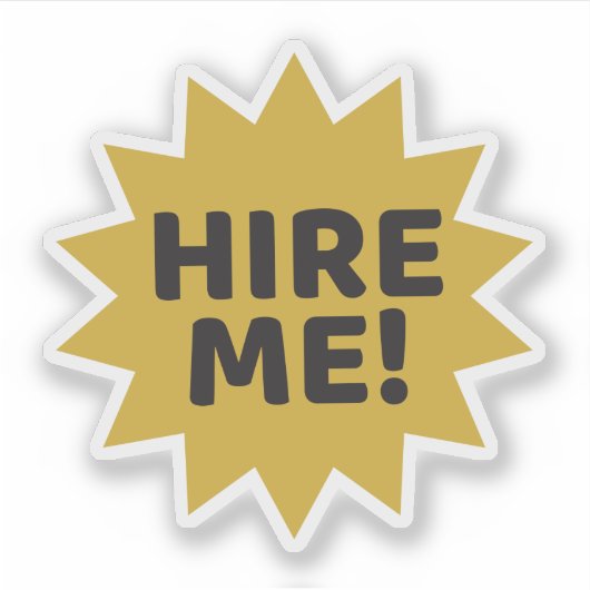 私を雇え!雇用又は中小企業 シール (正面)