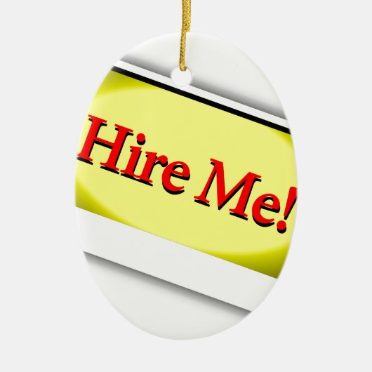 私を雇って下さい! セラミックオーナメント (正面)