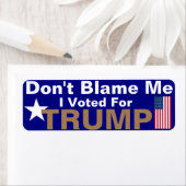 私を非難しない私はトランプに投票 ラベル (インサイチュ)