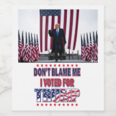 私を非難しない私はトランプに投票 ワインラベル (シングルラベル)