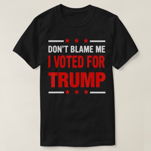 私を非難しない私はトランプ米国国旗のパトリオティに投票 Tシャツ (デザイン正面)