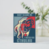 私を非難しない、私はCtulhuに投票 ポストカード (スタンド正面)