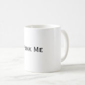 私を飲んで下さい コーヒーマグカップ (正面右)