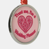私を、私ありますウェディングプランナーのギフトが信頼して下さい メタルオーナメント (右)
