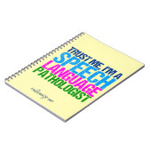 私を、私ありますスピーチの言語病理学者が信頼して下さい ノートブック (左側)