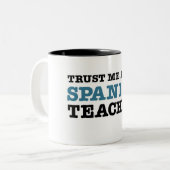 私を、私ありますスペインのな先生が信頼して下さい ツートーンマグカップ (正面左)