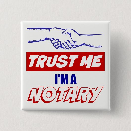 私を、私あります公証人の大きい握手が信頼して下さい 缶バッジ (正面)