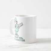 私を、私あります医者が信頼して下さい コーヒーマグカップ (正面左)