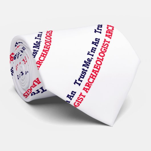 私を、私あります考古学者が信頼して下さい ネクタイ (ロール)