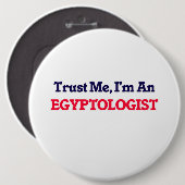 私を、私ありますEgyptologistが信頼して下さい 缶バッジ (正面&裏面)