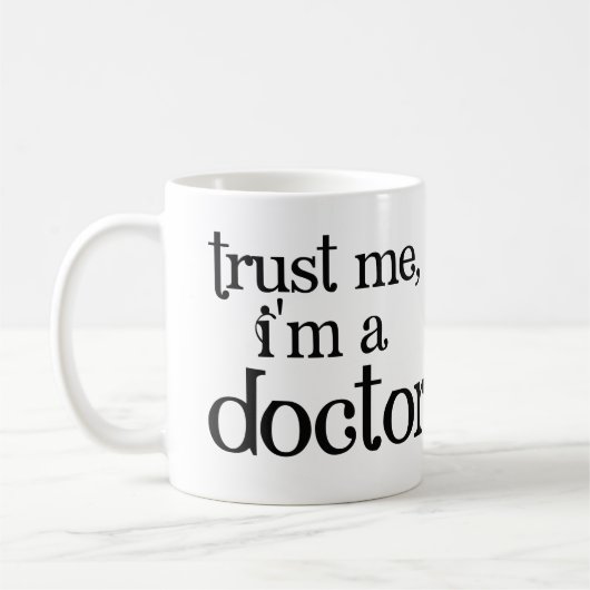 私を、私ありますMug博士が信頼して下さい コーヒーマグカップ (左)