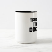 私を、私ありますMug博士が信頼して下さい ツートーンマグカップ (中央)