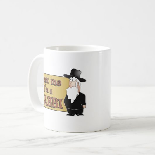 私を-私はラビです-素晴らしいユダヤ人のユーモア信頼して下さい コーヒーマグカップ (正面左)