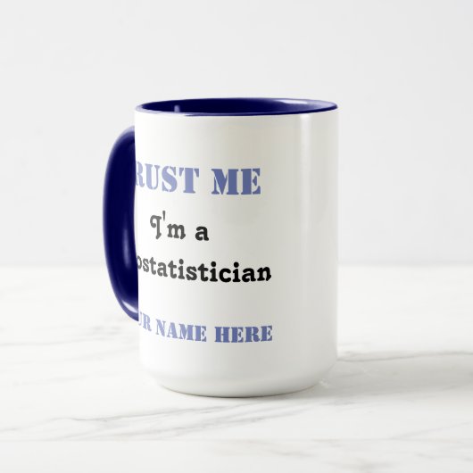 私を- Biostatistician信頼して下さい マグカップ (正面左)