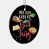 私をBook Fairy Librarian Librarianと呼ぶことができるオーナメント セラミックオーナメント (右)