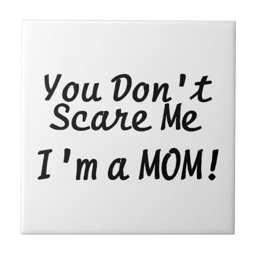 私をImお母さんのタイルおびえさせません タイル (正面)