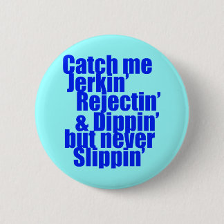 私をJERKINの青つかまえて下さい 缶バッジ