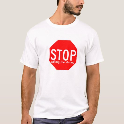 私をshirleyと電話する停止 tシャツ (正面)