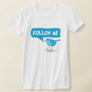 私をTwitterの青い鳥の女性カスタムの上後を追って下さい Tシャツ