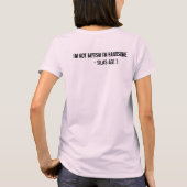 私オーガニックは自閉症ではない女性 Tシャツ (裏面)