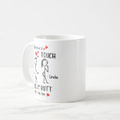 私カスタムは常にあなたのお尻をTouchしたい コーヒーマグカップ (正面左)