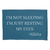 私カスタムは眠っていない私は目を休めている 枕カバー (正面)