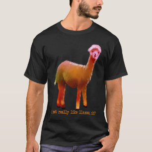 私カラフルは本当にラマOK動物が好きおもしろいだ Tシャツ