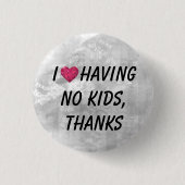 私ハートに子供がいな感謝していい! 缶バッジ (正面)