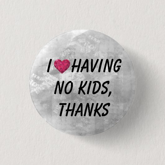 私ハートに子供がいな感謝していい! 缶バッジ (正面)