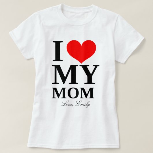 私ハート母名前をカスタムする母の日 Tシャツ (デザイン正面)