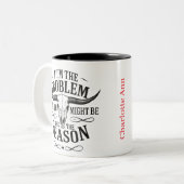 私パーソナライズされたがもし問題のおもしろいSnarky ツートーンマグカップ (正面左)