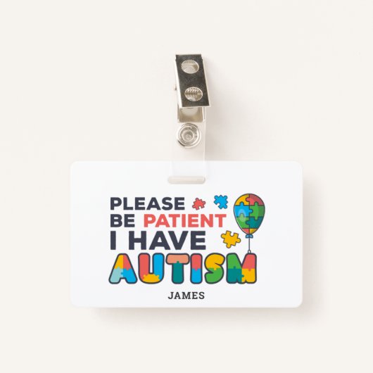 私パーソナライズされたは自閉症のIDを持っている バッジ (正面クリップ)