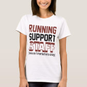私ランニングが～に入って支え結婚したが停滞す熱狂するる Tシャツ (正面)