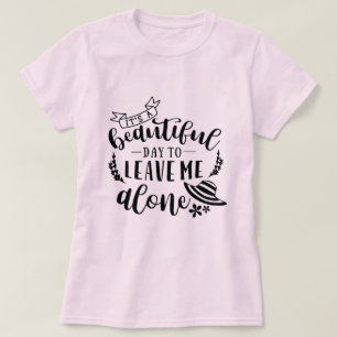 私一人離れでの美しい日 Tシャツ