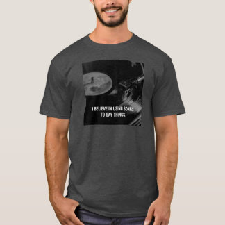 私信じは歌を使って事を言う。 Tシャツ