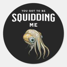 私得をsquidingするおもしろいSquid Pun ラウンドシール