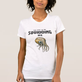 私得をsquidingするおもしろいSquid Pun Tシャツ