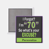 私忘れ?70だ！70誕生日 マグネット (正面/裏面)